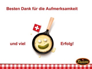 Besten Dank für die Aufmerksamkeit
und viel Erfolg!
 