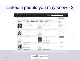 Linkedin people you may know - 2




BNI 2-5-13                           12
 