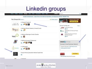 Linkedin groups




BNI 2-5-13                     8
 
