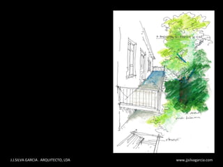 J.J.SILVA GARCIA . ARQUITECTO, LDA  www.jjsilvagarcia.com 