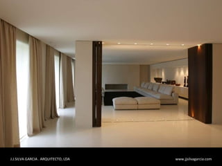 J.J.SILVA GARCIA . ARQUITECTO, LDA  www.jjsilvagarcia.com 