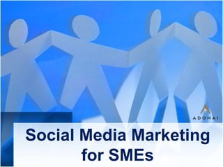 Social Media Marketing for SMEs 