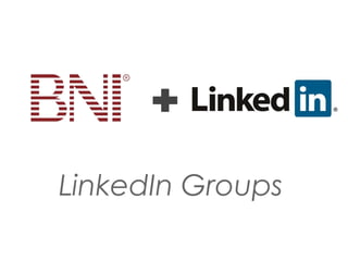 LinkedIn Groups
 