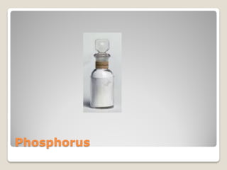 Phosphorus
 