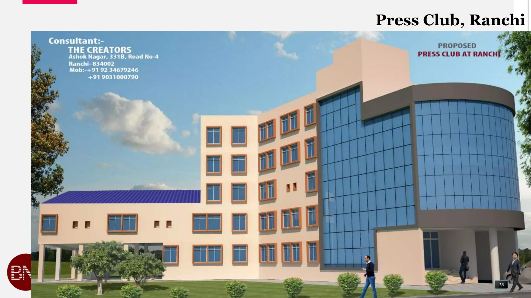 16
Press Club, Ranchi
 