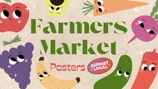 Farmers
Market
Posters
 