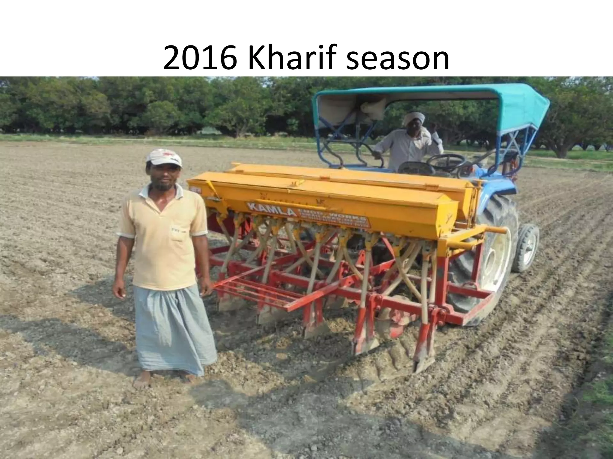 2016 Kharif season
 