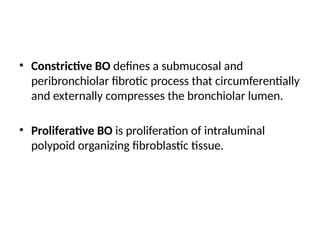 Bronchiolitis obliterans lecture definition and causes, treatment.pptx