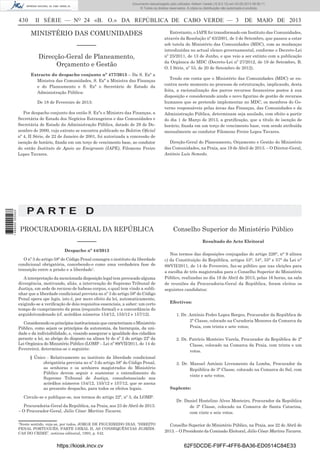 Documento descarregado pelo utilizador Adilson Varela (10.8.0.12) em 03-05-2013 08:59:11.
© Todos os direitos reservados. A cópia ou distribuição não autorizada é proibida.

430

II SÉRIE — NO 24 «B. O.» DA REPÚBLICA DE CABO VERDE — 3

MINISTÉRIO DAS COMUNIDADES
––––––
Direcção-Geral de Planeamento,
Orçamento e Gestão
Extracto do despacho conjunto nº 477/2013 – Da S. Exª a
Ministra das Comunidades, S. Exª a Ministra das Finanças
e do Planeamento e S. Exª o Secretário de Estado da
Administração Pública:
De 18 de Fevereiro de 2013:
Por despacho conjunto dos então S. Exªs o Ministro das Finanças, a
Secretária de Estado dos Negócios Estrangeiros e das Comunidades e
Secretária de Estado da Administração Pública, datado de 29 de Dezembro de 2000, cujo extrato se encontra publicado no Boletim Oﬁcial
nº 4, II Série, de 22 de Janeiro de 2001, foi autorizada a concessão de
isenção de horário, ﬁxada em um terço de vencimento base, ao condutor
do então Instituto de Apoio ao Emigrante (IAPE), Filomeno Freire
Lopes Tavares.

DE MAIO DE 2013

Entretanto, o IAPE foi transformado em Instituto das Comunidades,
através da Resolução nº 63/2001, de 3 de Setembro, que passou a estar
sob tutela do Ministério das Comunidades (MDC), com as mudanças
introduzidas no actual elenco governamental, conforme o Decreto-Lei
nº 25/2011, de 13 de Junho, e que veio a ser extinto com a publicação
da Orgânica do MDC (Decreto-Lei nº 27/2012, de 19 de Setembro, B.
O. I Série, nº 53, de 20 de Setembro de 2012).
Tendo em conta que o Ministério das Comunidades (MDC) se encontra neste momento no processo de estruturação, implicando, desta
feita, a racionalização dos parcos recursos ﬁnanceiros postos à sua
disposição e considerando ainda o novo ﬁgurino de gestão de recursos
humanos que se pretende implementar no MDC, os membros do Governo responsáveis pelas áreas das Finanças, das Comunidades e da
Administração Pública, determinam seja anulado, com efeito a partir
do dia 1 de Março de 2013, a gratiﬁcação, que a título de isenção de
horário, ﬁxada em um terço de vencimento base, vem sendo atribuída
mensalmente ao condutor Filomeno Freire Lopes Tavares.
Direção-Geral do Planeamento, Orçamento e Gestão do Ministério
das Comunidades, na Praia, aos 19 de Abril de 2013. – O Diretor-Geral,
António Luís Semedo.

1 689000 005433

PA RT E D
PROCURADORIA-GERAL DA REPÚBLICA

Conselho Superior do Ministério Público

––––––

Resultado do Acto Eleitoral

Despacho nº 44/2013
O nº 3 do artigo 58º do Código Penal consagra o instituto da liberdade
condicional obrigatória, concebendo-o como uma verdadeira fase de
transição entre a prisão e a liberdade1.
A interpretação da mencionada disposição legal tem provocado alguma
divergência, motivando, aliás, a intervenção do Supremo Tribunal de
Justiça, em sede de recurso de habeas corpus, o qual tem vindo a sublinhar que a liberdade condicional prevista no nº 3 do artigo 58º do Código
Penal opera ope legis, isto é, por mero efeito da lei, automaticamente,
exigindo-se a veriﬁcação de dois requisitos essenciais, a saber: um certo
tempo de cumprimento da pena (requisito formal) e a concordância do
arguido/condenado (cf. acórdãos números 154/12, 155/12 e 157/12).
Considerando os princípios institucionais que caracterizam o Ministério
Público, como sejam os princípios da autonomia, da hierarquia, da unidade e da indivisibilidade, e, visando assegurar a igualdade dos cidadãos
perante a lei, ao abrigo do disposto na alínea b) do nº 2 do artigo 22º da
Lei Orgânica do Ministério Público (LOMP – Lei nº 89/VII/2011, de 14 de
Fevereiro), determina-se o seguinte:
§ Único - Relativamente ao instituto da liberdade condicional
obrigatória prevista no nº 3 do artigo 58º do Código Penal,
as senhoras e os senhores magistrados do Ministério
Público devem seguir e sustentar o entendimento do
Supremo Tribunal de Justiça, consubstanciado nos
acórdãos números 154/12, 155/12 e 157/12, que se anexa
ao presente despacho, para todos os efeitos legais.
Circule-se e publique-se, nos termos do artigo 22º, nº 3, da LOMP.

Nos termos das disposições conjugadas do artigo 226°, n° 9 alínea
c) da Constituição da República, artigos 53°, 54°, 55° e 57° da Lei n°
89/VII/2011, de 14 de Fevereiro, faz-se público que nas eleições para
a escolha de três magistrados para o Conselho Superior do Ministério
Público, realizadas no dia 19 de Abril de 2013, pelas 16 horas, na sala
de reuniões da Procuradoria-Geral da República, foram eleitos os
seguintes candidatos:
Efectivos:
1. Dr. António Pedro Lopes Borges, Procurador da República de
2ª Classe, colocado na Curadoria Menores da Comarca da
Praia, com trinta e sete votos;
2. Dr. Patrício Monteiro Varela, Procurador da República de 2ª
Classe, colocado na Comarca da Praia, com trinta e um
votos.
3. Dr. Manuel António Livramento da Lomba, Procurador da
República de 3ª Classe, colocado na Comarca do Sal, com
vinte e sete votos.
Suplente:

Procuradoria-Geral da República, na Praia, aos 23 de Abril de 2013.
– O Procurador-Geral, Júlio César Martins Tavares.

Dr. Daniel Hostelino Alves Monteiro, Procurador da República
de 3ª Classe, colocado na Comarca de Santa Catarina,
com vinte e seis votos.

Neste sentido, veja-se, por todos, JORGE DE FIGUEIREDO DIAS, “DIREITO
PENAL PORTUGUÊS, PARTE GERAL II, AS CONSEQUÊNCIAS JUJRÍDICAS DO CRIME”, notícias editorial, 1993, p. 542.

Conselho Superior do Ministério Público, na Praia, aos 22 de Abril de
2013. – O Presidente da Comissão Eleitoral, Júlio César Martins Tavares.

1

https://kiosk.incv.cv

62F5DCDE-F9FF-4FF6-BA36-ED0514C84E33

 