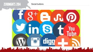 Social buttons
 