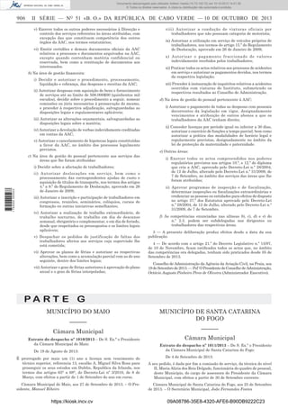 Documento descarregado pelo utilizador Adilson Varela (10.73.102.72) em 10-10-2013 14:01:30.
© Todos os direitos reservados. A cópia ou distribuição não autorizada é proibida.

906

II SÉRIE — NO 51 «B. O.» DA REPÚBLICA DE CABO VERDE — 10 DE OUTUBRO DE 2013
v) Exercer todos os outros poderes necessários à Direcção e
controlo dos serviços referentes às áreas atribuídas, com
excepção das que constituem competência dos outros
órgãos da AAC, nos termos estatutários;
vi) Emitir certidões e demais documentos oﬁciais da AAC
relativos a processos e documentos arquivados na AAC,
excepto quando contenham matéria confidencial ou
reservada, bem como a restituição de documentos aos
interessados.
b) Na área de gestão ﬁnanceira:
i) Decidir e autorizar o procedimento, processamento,
liquidação e cobrança, das despesas e receitas da AAC;
ii) Autorizar despesas com aquisição de bens e fornecimento
de serviços até ao limite de 500.000$00 (quinhentos mil
escudos), decidir sobre o procedimento a seguir, nomear
comissões ou júris necessários à prossecução do mesmo,
e proceder à respectiva adjudicação, salvaguardadas as
disposições legais e regulamentares aplicáveis;
iii) Autorizar as alterações orçamentais, salvaguardadas as
disposições legais sobre a matéria;
iv) Autorizar a devolução de verbas indevidamente creditadas
em contas da AAC;
v) Autorizar o cancelamento de hipotecas legais constituídas
a favor da AAC, no âmbito dos processos legalmente
previstos.
c) Na área de gestão do pessoal pertencente aos serviços das
áreas que lhe foram atribuídas:

1 752000 005433

i) Decidir sobre a afectação de trabalhadores;
ii) Autorizar deslocações em serviço, bem como o
processamento das correspondentes ajudas de custo e
aquisição de títulos de transporte, nos termos dos artigos
4.º a 9.º do Regulamento de Deslocação, aprovado em 26
de Janeiro de 2009;
iii) Autorizar a inscrição e participação de trabalhadores em
congressos, reuniões, seminários, colóquios, cursos de
formação ou outras iniciativas semelhantes;
iv) Autorizar a realização de trabalho extraordinário, de
trabalho nocturno, de trabalho em dia de descanso
semanal, obrigatório e complementar, e em dia de feriado,
desde que respeitados os pressupostos e os limites legais
aplicáveis;
v) Despachar os pedidos de justificação de faltas dos
trabalhadores afectos aos serviços cuja supervisão lhe
está cometida;
vi) Aprovar os planos de férias e autorizar as respectivas
alterações, bem como a acumulação parcial com as do ano
seguinte, dentro dos limites legais;
vii) Autorizar o gozo de férias anteriores à aprovação do plano
anual e o gozo de férias interpoladas;

viii) Autorizar a condução de viaturas oficiais por
trabalhadores que não possuam categoria de motorista;
ix) Autorizar a utilização em serviço de veículos próprios de
trabalhadores, nos termos do artigo 15.º do Regulamento
de Deslocação, aprovado em 26 de Janeiro de 2009;
x) Autorizar o pagamento fraccionado de valores
indevidamente recebidos pelos trabalhadores;
xi) Praticar todos os actos relativos aos processos de acidentes
em serviço e autorizar os pagamentos devidos, nos termos
da respectiva legislação;
xii) Proceder à instauração de inquéritos relativos a acidentes
ocorridos com viaturas do Instituto, submetendo os
respectivos resultados ao Conselho de Administração.
d) Na área de gestão do pessoal pertencente à AAC:
i) Autorizar o pagamento de todas as despesas com pessoais
decorrentes da legislação em vigor, designadamente
vencimentos e atribuição de outros abonos a que os
trabalhadores da AAC tenham direito;
ii) Conceder licenças por período igual ou inferior a 30 dias,
autorizar o exercício de funções a tempo parcial, bem como
autorizar a prática das modalidades de horário legal e
regularmente previstas, designadamente no âmbito da
lei de protecção da maternidade e paternidade.
e) Outras áreas:
i) Exercer todos os actos compreendidos nos poderes
regulatórios previstos nos artigos 10.º, e 12.º do diploma
que cria a AAC, aprovado pelo Decreto-Lei n.º 28/2004,
de 12 de Julho, alterado pelo Decreto-Lei n.º 31/2009, de
7 de Setembro, no âmbito dos serviços das áreas que lhe
foram atribuídas;
ii) Aprovar programas de inspecção e de fiscalização,
determinar inspecções ou ﬁscalizações extraordinárias e
credenciar as pessoas ou entidades para efeitos do disposto
no artigo 37.º dos Estatutos aprovado pelo Decreto-Lei
n.º 28/2004, de 12 de Julho, alterado pelo Decreto-Lei n.º
31/2009, de 7 de Setembro.
f) As competências enunciadas nas alíneas b), c), d) e e) do
n.º 2.3. podem ser subdelegadas nos dirigentes ou
trabalhadores das respectivas áreas.
3 — A presente deliberação produz efeitos desde a data da sua
publicação.
4 — De acordo com o artigo 21.º do Decreto Legislativo n.º 15/97,
de 10 de Novembro, ﬁcam ratiﬁcados todos os actos que, no âmbito
das competências ora delegadas, tenham sido praticados desde 05 de
Setembro de 2013.
Conselho de Administração da Agência da Aviação Civil, na Praia, aos
19 de Setembro de 2013. — Pel’ O Presidente do Conselho de Administração,
Octávio Augusto Pinheiro Pires de Oliveira (Administrador Executivo).

PA RT E G
MUNICÍPIO DO MAIO
––––––
Câmara Municipal
Extrato do despacho nº 1010/2013 – De S. Ex.ª o Presidente
da Câmara Municipal do Maio:
De 19 de Agosto de 2013:

MUNICÍPIO DE SANTA CATARINA
DO FOGO
––––––
Câmara Municipal
Extrato do despacho nº 1011/2013 – De S. Ex.ª o Presidente
da Câmara Municipal de Santa Catarina do Fogo:
De 4 de Setembro de 2013:

É prorrogado por mais um (1) ano a licença sem vencimento do
técnico superior, referencia 13, escalão A, Miguel Silva Rosa para
prosseguir os seus estudos em Dublin, Republica da Irlanda, nos
termos dos artigos 65° a 68°, do Decreto-Lei nº 3/2010, de 8 de
Março, com efeitos a partir de 1 de Setembro do ano em curso.

A seu pedido, é dada por ﬁm a comissão de serviço, da técnica do nível
II, Maria Aliria dos Reis Delgado, funcionária do quadro de pessoal,
deste Município, do cargo de assessora do Presidente da Câmara
Municipal, com efeitos a partir de 30 de Setembro corrente.

Câmara Municipal do Maio, aos 27 de Setembro de 2013. – O Presidente, Manuel Ribeiro

Câmara Municipal de Santa Catarina do Fogo, aos 25 de Setembro
de 2013. – O Secretário Municipal, João Fernandes Fontes

https://kiosk.incv.cv

09A08786-35E8-4320-AFE6-B90DB9222C23

 