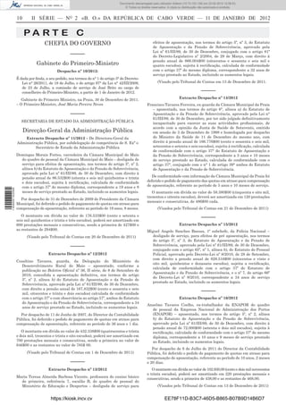 Documento descarregado pelo utilizador Felismino Thomás (10.73.102.134) em 23-02-2012 10:49:43.
                                                                                Documento descarregado pelo utilizador Adilson (10.73.103.139) em 23-02-2012 12:06:53.
                                                                                    © Todos os direitos reservados. A cópia ou distribuição não autorizada é proibida.


                  10       II SÉRIE — NO 2 «B. O.» DA REPÚBLICA DE CABO VERDE — 11 DE JANEIRO DE 2012


                       PA RT E C
                                  CHEFIA DO GOVERNO                                                      efeitos de aposentação, nos termos do artigo 5º, nº 3, do Estatuto
                                                                                                         de Aposentação e da Pensão de Sobrevivência, aprovado pela
                                                                                                         Lei nº 61/III/89, de 30 de Dezembro, conjugado com o artigo 81º
                                                  –––––                                                  do Decreto-Legislativo nº 2/2004, de 29 de Março, com direito à
                                                                                                         pensão anual de 866.004$00 (oitocentos e sessenta e seis mil e
                              Gabinete do Primeiro-Ministro                                              quatro escudos), sujeita à rectiﬁcação, calculada de conformidade
                                          Despacho nº 10/2012:                                           com o artigo 37º do mesmo diploma, correspondente a 32 anos de
                                                                                                         serviço prestado ao Estado, incluindo os aumentos legais.
                  É dada por ﬁnda, a seu pedido, nos termos do n° 1 do artigo 3° do Decreto-
                     Lei n° 26/2011, de 18 de Julho, e do artigo 97° da Lei n° 42/III/2009,                 (Visado pelo Tribunal de Contas em 13 de Dezembro de 2011.
                     de 23 de Julho, a comissão de serviço de José Brito no cargo de
                     conselheiro do Primeiro-Ministro, a partir de 1 de Janeiro de 2012.                                                    –––––
                     Gabinete do Primeiro Ministro, na Praia, 30 de Dezembro de 2011.                                       Extracto Despacho nº 14/2012
                  – O Primeiro-Ministro, José Maria Pereira Neves                                    Francisco Tavares Ferreira, ex-guarda da Câmara Municipal da Praia
                                                                                                        – aposentado, nos termos do artigo 6°, alínea a) do Estatuto de
                                                  –––––                                                 Aposentação e da Pensão de Sobrevivência, aprovado pela Lei n°
                                                                                                        61/III/89, de 30 de Dezembro, por ter sido julgado deﬁnitivamente
                     SECRETARIA DE ESTADO DA ADMINISTRAÇÃO PÚBLICA                                      incapacitado para exercer as suas actividades proﬁssionais, de
                                                                                                        acordo com a opinião da Junta de Saúde de Sotavento, emitido
                       Direcção-Geral da Administração Pública                                          em sessão de 3 de Dezembro de 1998 e homologada por despacho
                      Extracto Despacho nº 11/2012 – De Directora-Geral da                              do Ministro da Saúde de 11 de Dezembro do mesmo ano, com
                  Administração Pública, por subdelegação de competência de S. Exª o                    direito á pensão anual de 166.776$00 (cento e sessenta e seis mil,
                           Secretário de Estado da Administração Pública                                setecentos e setenta e seis escudos), sujeita à rectiﬁcação, calculada
                                                                                                        de conformidade com o artigo 37° do Estatuto de Aposentação e
                  Domingas Morais Fortes, varredeira da Câmara Municipal do Maio                        da Pensão de Sobrevivência, correspondente a 5 anos e 10 meses
                    do quadro de pessoal da Câmara Municipal do Maio – desligada de                     de serviço prestado ao Estado, calculada de conformidade com o
                    serviço para efeitos de aposentação, nos termos do artigo 5º, nº 2,                 artigo 37°, conjugado com o n° 1 do artigo 39° ambos do Estatuto
                    alínea b) do Estatuto de Aposentação e da Pensão de Sobrevivência,                  de Aposentação e da Pensão de Sobrevivência.
                    aprovado pela Lei nº 61/III/89, de 30 de Dezembro, com direito à
                    pensão anual de 86.532$00 (oitenta e seis mil quinhentos e trinta                   De conformidade com informação da Câmara Municipal da Praia foi
                    e dois escudos), sujeita à rectiﬁcação, calculada de conformidade                deferido o pedido de pagamento das quotas em atraso para compensação
                    com o artigo 37º do mesmo diploma, correspondente a 19 anos e 8                  de aposentação, referente ao período de 5 anos e 10 meses de serviço.
1 459000 002089




                    meses de serviço prestado ao Estado, incluindo os aumentos legais.                  O montante em dívida no valor de 58.380$00 (cinquenta e oito mil,
                                                                                                     trezentos e oitenta escudos), deverá ser amortizada em 120 prestações
                    Por despacho de 31 de Dezembro de 2009 do Presidente da Câmara
                                                                                                     mensais e consecutivas, de 486$00 cada.
                  Municipal, foi deferido o pedido de pagamento de quotas em atraso para
                  compensação de aposentação, referente ao período de 19 anos, 8 meses.                     (Visados pelo Tribunal de Contas em 21 de Dezembro de 2011)
                     O montante em dívida no valor de 176.533$00 (cento e setenta e
                  seis mil quinhentos e trinta e três escudos), poderá ser amortizado em
                                                                                                                                            –––––
                  600 prestações mensais e consecutivas, sendo a primeira de 427$00 e                                       Extracto Despacho nº 15/2012
                  as restantes de 294$00.                                                            Miguel Angelo Sanches Baessa, 1º subchefe, da Polícia Nacional –
                        (Visado pelo Tribunal de Contas em 20 de Dezembro de 2011)                     desligado de serviço, para efeitos de pré aposentação, nos termos
                                                                                                       do artigo 5º, nº 3, do Estatuto de Aposentação e da Pensão de
                                                  –––––                                                Sobrevivência, aprovado pela Lei nº 61/III/89, de 30 de Dezembro,
                                                                                                       conjugado com o artigo 65º, nº 1, alínea b), do Estatuto do Pessoal
                                     Extracto Despacho nº 12/2012                                      Policial, aprovado pelo Decreto-Lei nº 8/2010, de 28 de Setembro,
                                                                                                       com direito a pensão anual de 828.516$00 (oitocentos e vinte e
                  Cesaltino Tavares, guarda, da Delegação do Ministério do
                                                                                                       oito mil, quinhentos e dezasseis escudos), sujeita a rectiﬁcação,
                     Desenvolvimento Rural do Maio – aposentado, conforme a
                                                                                                       calculada de conformidade com o artigo 37º do Estatuto de
                     publicação no Boletim Oﬁcial nº 36, II série, de 8 de Setembro de
                                                                                                       Aposentação e da Pensão de Sobrevivência, e o nº 7, do artigo 66º
                     2010, concedida a aposentação deﬁnitiva, nos termos do artigo
                                                                                                       do Decreto-Lei nº 8/2010, correspondente a 34 anos de serviço
                     5º, nº 2, alínea b) do Estatuto de Aposentação e da Pensão de
                                                                                                       prestado ao Estado, incluindo os aumentos legais.
                     Sobrevivência, aprovado pela Lei nº 61/III/89, de 30 de Dezembro,
                     com direito a pensão anual de 167.832$00 (cento e sessenta e sete
                     mil, oitocentos e trinta e dois escudos) calculada de conformidade
                                                                                                                                            –––––
                     com o artigo 37º e com observância ao artigo 57º, ambos do Estatuto                                    Extracto Despacho nº 16/2012
                     de Aposentação e da Pensão de Sobrevivência, correspondente a 34
                                                                                                     Anselmo Tavares Coelho, ex-trabalhador da ENAPOR do quadro
                     anos de serviço prestado ao Estado, incluindo os aumentos legais.
                                                                                                       de pessoal da Empresa Nacional de Administração dos Portos
                    Por despacho de 11 de Junho de 2007, do Director da Contabilidade                  (ENAPOR) – aposentado, nos termos do artigo 5º, nº 2, alínea
                  Pública, foi deferido o pedido de pagamento de quotas em atraso para                 b) do Estatuto de Aposentação e da Pensão de Sobrevivência,
                  compensação de aposentação, referente ao período de 36 anos e 1 dia.                 aprovado pela Lei nº 61/III/89, de 30 de Dezembro, com direito à
                                                                                                       pensão anual de 72.000$00 (setenta e dois mil escudos), sujeita à
                     O montante em dívida no valor de 432.338$00 (quatrocentos e trinta                rectiﬁcação, calculada de conformidade com o artigo 37º do mesmo
                  e dois mil, trezentos e trinta e oito escudos), poderá ser amortizado em             diploma, correspondente a 10 anos e 9 meses de serviço prestado
                  700 prestações mensais e consecutivas, sendo a primeira no valor de                  ao Estado, incluindo os aumentos legais.
                  646$00 e as restantes no valor de 785$ 00.
                                                                                                        Por despacho de 6 de Julho de 2011 do Director da Contabilidade
                        (Visado pelo Tribunal de Contas em 1 de Dezembro de 2011)                    Pública, foi deferido o pedido de pagamento de quotas em atraso para
                                                                                                     compensação de aposentação, referente ao período de 10 anos, 2 meses
                                                  –––––                                              e 20 dias.
                                     Extracto Despacho nº 13/2012                                       O montante em dívida no valor de 102.930,00 (cento e dois mil novecentos
                                                                                                     e trinta escudos), poderá ser amortizado em 220 prestações mensais e
                  Maria Teresa Almeida Barbosa Vicente, professora do ensino básico                  consecutivas, sendo a primeira de 438,00 e as restantes de 468,00.
                    de primeira, referência 7, escalão B, do quadro de pessoal do
                    Ministério de Educação e Desportos – desligada de serviço para                          (Visados pelo Tribunal de Contas em 13 de Dezembro de 2011)


                                      https://kiosk.incv.cv                                                      EE78F11D-B3C7-46D5-B865-B07B9D14B6D7
 