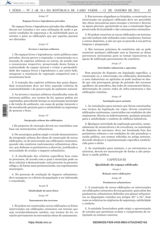 Documento descarregado pelo utilizador Felismino Thomás (10.73.102.134) em 23-02-2012 10:45:49.
                                                                     Documento descarregado pelo utilizador Adilson (10.73.103.139) em 23-02-2012 12:08:03.
                                                                       Documento descarregado pelo utilizador sonia (10.8.0.142) em 23-02-2012 11:46:42.
                                                                         © Todos os direitos reservados. A cópia ou distribuição não autorizada é proibida.



                  I SÉRIE — NO 2 «B. O.» DA REPÚBLICA DE CABO VERDE — 12 DE JANEIRO DE 2012                                                                        43
                                           Artigo 13º                                       2. Em terrenos alagadiços ou húmidos, a construção ou
                             Espaços livres e logradouros privados
                                                                                          intervenção em qualquer ediﬁcação deve ser precedida
                                                                                          das obras necessárias para enxugar o terreno e desviar
                    Os espaços livres e logradouros privados das ediﬁcações               as águas pluviais, garantindo-se que a construção ﬁque
                  devem ser tratados e ter uma utilização de modo a ga-                   preservada da humidade e das consequentes anomalias.
                  rantir condições de segurança e de salubridade para os
                                                                                             3. Só podem construir-se novas ediﬁcações em terrenos
                  utentes e para as ediﬁcações que por aquelas possam
                                                                                          que não tenham sido utilizados como vazadouros, lixeiras
                  ser afectadas.
                                                                                          e outros depósitos, a não ser que se proceda à sua prévia
                                           Artigo 14º                                     limpeza e preparação.
                                  Árvores e maciços arbóreos                                4. Em terrenos próximos de cemitérios não se pode
                                                                                          construir qualquer ediﬁcação sem se fazerem as obras
                    1. Os espaços livres e logradouros, tanto públicos como               porventura necessárias para os tornar inacessíveis às
                  privados, devem prever a reposição, a manutenção ou a                   águas de inﬁltração provenientes do cemitério.
                  inserção de espécies arbóreas ou outras, de acordo com
                  o ecossistema respectivo, preservando desta forma a                                                           Artigo 17º
                  continuidade do espaço natural e evitar a permeabili-                                      Actividades industriais e agrícolas
                  dade dos espaços livres e logradouros e, por outro lado,
                  assegurar a existência de vegetação compatível com o                      Sem prejuízo do disposto em legislação especíﬁca, a
                  ecossistema local.                                                      construção ou a intervenção em ediﬁcações destinadas
                                                                                          a usos industriais ou agrícolas só pode realizar-se des-
                    2. A remoção das espécies arbóreas das quais depen-                   de que não provoquem perigo de poluição dos recursos
                  dam ecossistemas deve ser feita segundo critérios de                    aquíferos, da atmosfera, das redes de saneamento básico,
                  sustentabilidade e de preservação do ambiente natural.                  deterioração de outras redes de infra-estruturas e das
                                                                                          ediﬁcações vizinhas.
                    3. As árvores e maciços arbóreos classiﬁcados como de
                                                                                                                                Artigo 18º
                  interesse público, nos termos da lei, apenas podem ser
                  suprimidos, precedendo licença ou autorização municipal                                           Instalações para animais
                  e da tutela do ambiente, em casos de perigo iminente e
                                                                                            1. As instalações para animais que forem autorizadas
1 460000 002089




                  de reconhecido prejuízo para a salubridade ou segurança
                                                                                          nos termos da legislação em vigor, devem constituir
                  de pessoas e bens.
                                                                                          ediﬁcações autónomas, construídas em condições de não
                                           Artigo 15º                                     originarem, directa ou indirectamente, qualquer prejuízo
                                                                                          para a salubridade e conforto de edifícios habitáveis.
                              Integração urbana das ediﬁcações
                                                                                            2. Qualquer actividade de exploração pecuária, nome-
                    1.Os projectos de execução devem ser concebidos com                   adamente de suinicultura e de avicultura, ou instalação
                  base em instrumentos urbanísticos.                                      de depósito de estrumes, deve ser localizada fora dos
                    2. Os municípios podem exigir o estudo demonstrativo                  perímetros urbanos e em condições de não prejudicar a
                  da integração urbana das obras de construção de novas                   saúde pública, nos termos referidos no artigo anterior,
                  ediﬁcações, ou de intervenção nas ediﬁcações existentes,                devendo obedecer à regulamentação especíﬁca estabele-
                  quando não existirem instrumentos urbanísticos eﬁca-                    cida para o efeito.
                  zes, que deﬁnam os parâmetros a observar, justiﬁcada a                    3. As instalações para animais, e as estrumeiras ou
                  necessidade de avaliar o impacte urbanístico.                           nitreiras, devem ter manutenção de forma a não preju-
                                                                                          dicar a saúde pública.
                    3. A clariﬁcação dos critérios especíﬁcos bem como
                  os processos, de acordo com a qual o município pode ou                                                  CAPITULO III
                  deve solicitar a demonstração, está presente no presente
                  código e, de forma mais pormenorizada, nos regulamentos                                  Qualidade do espaço ediﬁcado
                  municipais.                                                                                                    Secção I

                     4. No processo de avaliação de impacto urbanístico,                                            Relação entre ediﬁcações
                  deve assegurar-se o direito da população a ser informada                                                      Artigo 19º
                  e consultada.
                                                                                                                     Parâmetros urbanísticos
                                           Secção II
                                                                                            1. A construção de novas ediﬁcações ou intervenções
                                  Salubridade do meio físico                              em ediﬁcações existentes devem garantir, para além dos
                                                                                          parâmetros urbanísticos deﬁnidos nos planos urbanísti-
                                           Artigo 16º
                                                                                          cos as disposições contidas nos artigos 20.º a 24.º, bem
                                  Saneamento dos terrenos                                 como as relativas às exigências de segurança, salubridade
                                                                                          e conforto.
                    1. Só podem ser construídas novas ediﬁcações ou feitas
                  intervenções em ediﬁcações existentes em terreno que                       2. A entidade licenciadora pode exigir a apresentação
                  seja reconhecidamente salubre, nos termos da lei, ou                    de estudos que permitam avaliar o cumprimento do es-
                  sujeito previamente às necessárias obras de saneamento.                 tipulado no número anterior.

                                  https://kiosk.incv.cv                                                6BD884EB-F809-4409-9B63-075A2046D16A
 