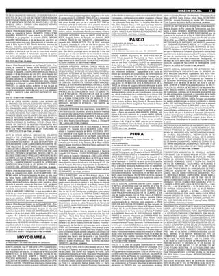 Lima, viernes 24 de mayo de 2019 | EL PERUANO BOLETIN OFICIAL 33
TE EN SU CALIDAD DE CONYUGE.- LO QUE SE PUBLICA A
EFECTOS DE QUE LOS QUE SE CREAN TENER VOCACIÓN
HEREDITARIA CON RELACIÓN AL MENCIONADO CAUSAN-
TE SE APERSONEN DENTRO DEL PLAZO QUE LA LEY ES-
TABLECE. JORGE I. CAVIDES LUNA. ABOGADO NOTARIO
DE MAYNAS. 029-1771901_1-F-0002263
Ante mi Oﬁcio Notarial Ubicado en Av. Freyre Nº 1850 - Pun-
chana, se presentó la Señora: MILAGROS CORALI DORA
NAVARRO RODRIGUEZ, quien solicita; la SUCESIÓN IN-
TESTADA de su progenitor; el causante:JORGE ENRIQUE
NAVARRO MEZA fallecido el 04 de Marzo del año 2018, en
esta ciudad, quien tuvo como último domicilio el inmueble ubi-
cado Jr. Elías Aguirre N° 877, Distrito de Iquitos, provincia de
Maynas.- indicando como única y presunta heredera a su hija
MILAGROS CORALI DORA NAVARRO RODRIGUEZ.- Lo que
se publica a efectos de que los que se crean tener vocación
hereditaria con relación al mencionado causante se aperso-
nen dentro del plazo que la Ley establece. JORGE I. CAVIDES
LUNA. ABOGADO NOTARIO DE MAYNAS.
Shir 20-05 029-1771901_2-F-0002263
Ante mi Oﬁcio Notarial Ubicado en Av. Freyre Nº 1850 - Pun-
chana, se presentó la Señora: NORA MARGOT LOZANO
PAREDES, quien solicita; la SUCESIÓN INTESTADA de su
cónyuge, el causante: JOSE RICARDO BARDALES VASQUEZ
fallecido el 06 de Diciembre del año 2012, en el Hospital Ed-
gardo Rebagliati Martins, quien tuvo como último domicilio el
inmueble ubicado en Av. Alfonso Ugarte N° 854, Distrito de
Iquitos provincia de Maynas.- indicando como única y presunta
heredera a su cónyuge; la señora NORA MARGOT LOZANO
PAREDES.- Lo que se publica a efectos de que los que se
crean tener vocación hereditaria con relación al mencionado
causante se apersonen dentro del plazo que la Ley establece.
JORGE I. CAVIDES LUNA. ABOGADO NOTARIO DE MAY-
NAS.
Shir 20 - 05 029-1771901_3-F-0002263
ANTE MI, JORGE ISIDORO CAVIDES LUNA, NOTARIO DE
LA PROVINCIA DE MAYNAS, CON OFICIO NOTARIAL SITO
EN AV. FREYRE Nº 1850-PUNCHANA, SE HAN PRESENTA-
DO: DON MIGUEL ANGEL ORBE DE PIÑA,Y DOÑA TERESA
JARAMILLO GONZALES, SOLICITANDO LA DECLARACION
DE UNIÓN DE HECHO, POR HABER CONVIVIDO VOLUNTA-
RIAMENTE DESDE EL 22 DE AGOSTO DEL 2002, ES DECIR,
MAS DE DIECISEIS (16) AÑOS EN FORMA CONTINUA, LI-
BRE DE IMPEDIMENTO MATRIMONIAL; TENIENDO COMO
DOMICILIO COMUN EL INMUEBLE SITO EN CALLE BOLI-
VAR Nº 124, DISTRITO DE IQUITOS, PROVINCIA DE MAY-
NAS, DEPARTAMENTO DE LORETO; LO QUE SE PUBLICA
PARA LOS FINES PERTINENTES DE LEY. PUNCHANA, 16
DE MAYO DEL 2019. 029-1771901_4-F-0002263
ANTE MI OFICIO NOTARIAL UBICADO EN EDILBERTO
VALLES N° 702 - PUNCHANA, SE PRESENTÓ DON JULIO
GUSTAVO MALDONADO DONAYRE, QUIEN SOLICITA LA
SUCESIÓN INTESTADA DE LA QUE EN VIDA FUERA SU
SEÑORA MADRE DOÑA LUZMILA MARILIN DONAYRE PA-
TOW, FALLECIDO EL 24 DE MARZO DEL 2019, TENIENDO
COMO ÚLTIMO DOMICILIO EN EL INMUEBLE UBICADO EN
CALLE LAS BEGONIAS N° 1340, DISTRITO DE SAN JUAN
BAUTISTA, PROVINCIA DE MAYNAS, REGIÓN LORETO.- IN-
DICANDO COMO UNICO Y PRESUNTO HEREDERO AL SO-
LICITANTE.- LO QUE SE PUBLICA A EFECTOS DE QUE LOS
QUE SE CREAN TENER VOCACIÓN HEREDITARIA CON RE-
LACIÓN A LA MENCIONADA CAUSANTE SE APERSONEN
DENTRO DEL PLAZO QUE LA LEY ESTABLECE. JORGE. I.
CAVIDES LUNA. ABOGADO NOTARIO. 029-1771902_1-F-0002265
Ante mi Oﬁcio Notarial Ubicado en Av. Freyre Nº 1850 - Pun-
chana, se presentó Don JUAN AGUSTIN AMPUERO CAR-
MONA, solicita la Sucesión Intestada de quien en vida fuera
su Señor Padre: JUAN ARISTIDES AMPUERO FLORES,
fallecido el 19 de setiembre del año 2018, en el Hospital III
Iquitos, distrito de Punchana–Maynas-Loreto; siendo su ultimo
domicilio el inmueble ubicado en Psje Junín D-16, del distrito
de Iquitos-Maynas-Loreto.- Indicando como HEREDERO al
solicitante, conjuntamente con su hermana de nombre: CELIA
LESSLIE AMPUERO CARMONA.- Lo que se publica a efec-
to de los que crean tener vocación hereditaria con relación al
mencionado causante se apersonen dentro del plazo y forma
que la Ley establece. JORGE I. CAVIDES LUNA. ABOGADO
NOTARIO DE MAYNAS. 029-1771902_2-F-0002265
Ante mi Oﬁcio Notarial Ubicado en Av. Freyre Nº 1850 - Pun-
chana, se presentó Don CARLOS ALBERTO CRUZ MONTEN-
GERO, solicita la Sucesión Intestada de quien en vida fuera
su Señora Madre: DINA ANGELICA MONTENEGRO ASPAJO,
fallecida el 29 de abril del año 2003, en el Hospital III Es Salud
– Iquitos – Av. L a Marina s/n, distrito de Punchana-Maynas-Lo-
reto; siendo su ultimo domicilio el inmueble ubicado en Calle 9
de diciembre 1200, del distrito de Iquitos-Maynas-Loreto.– In-
dicando como HEREDERO UNIVERSAL al solicitante. - Lo que
se publica a efecto de los que crean tener vocación hereditaria
con relación a la mencionada causante se apersonen dentro
del plazo y forma que la Ley establece. JORGE ISIDORO CA-
VIDES LUNA. Notario – Abogado. 029-1771902_3-F-0002265
MOYOBAMBA
PUBLICACIÓN DE AVISOS:
Jr. Pedro Canga N° 354 - Sede Poder Judicial -Telf. (042)562058
EDICTO JUDICIAL. Exp. N°: 008-2018-CI. Por el presente edic-
to, el Juzgado Mixto de la Provincia de Bellavista, DISPONE
que se publique por esta vía, un extracto de la RESOLUCIÓN
NÚMERO DOS, de fecha veinte de abril del año dos mil die-
ciocho, QUE RESUELVE: ADMITIR A TRAMITE en vía de
PROCESO ABREVIADO, la demanda de PRESCRIPCIÓN
ADQUISITIVA DE DOMINIO, interpuesta por WUALDER UPIA-
CHIHUA GUERRA:TENGASE por ofrecidos los medios proba-
torios que adjunta, los misinos que serán caliﬁcados por el Juz-
gador en la etapa procesal respectiva, agréguese a los autos;
en consecuencia: II.- CÓRRASE TRASLADO, a la demandada
MUNICIPALIDAD PROVINCIAL DE BELLAVISTA, represen-
tado por su Alcalde, para que en el plazo de DIEZ DÍAS pe-
rentorios a partir de la notiﬁcación con la presente resolución,
cumplan con absolver la demanda, bajo apercibimiento de ser
declarado Rebelde. Firma, Juez. Eulogio Jr. Pisﬁl Reátegui; Se-
cretaria Judicial. Alicia Grandez Paredes. 032-1770330_1-B-0002161
SUCESION INTESTADA. Ante mi DANTE JOSE PILLACA
ROCA, Abogado, Notario de Tarapoto con domicilio, JIRON
LEONCIO PRADO N° 300, TARAPOTO – SAN MARTIN, se
presentó doña MAGNA BETETA VDA DE RUIZ, solicitando
la Sucesión Intestada de quién en vida fue su esposo, Don
PABLO RUIZ HIDALGO, fallecido 11 de Julio del 2014, siendo
su ultimo domicilio en el Jirón Lima N° 1376, Distrito de Tara
poto - San Martín; por lo que dentro del plazo de 15 días toda
persona que se crea con derecho de ser incluido en dicha su-
cesión deberá hacer valer su derecho ante este oﬁcio notarial,
se pone de conocimiento para los ﬁnes de ley. Tarapoto, 20 de
Mayo del año 2019. DANTE JOSE PILLACA ROCA ABOGADO
NOTARIO CNSM N° 33.- 032-1771918_1-F-0004309
SUCESIÓN INTESTADA. ANTE MI: CARLOS MIGUEL MU-
ÑOZ DOMINGUEZ; NOTARIO ABOGADO SE HA PRESENTA-
DO MARIA DOLLY BARDALES AREVALO, SOLICITANDO LA
SUCESIÓN INTESTADA DE SU PADRE DARIO BARDALES
CASTRO, FALLECIDO EL 30 DE ABRIL DE 2001, A FIN QUE
SE LE DECLARE COMO HEREDERAS LEGALES A: MARÍA
ISABEL ARÉVALO VELA VDA. DE BARDALES, EN CALIDAD
DE CONYUGE SUPÉRSTITE; Y, A DON RUBEN BARDALES
ARÉVALO, A DON RICARDO BARDALES ARÉVALO, A DOÑA
MARÍA MADELEINE BARDALES ARÉVALO, A DON LIDORO
BARDALES ARÉVALO, Y A DOÑA MARIA DOLLY BARDALES
AREVALO, EN SU CONDICION DE HIJOS. LO QUE SE PU-
BLICA A FIN QUE SE PRESENTEN LOS QUE SE CREAN
CON DERECHO A LA HERENCIA Y LO HAGAN VALER,
EN LA FORMA ESTABLECIDA POR LEY. MORALES, 21 DE
MAYO DE 2019. CARLOS MIGUEL MUÑOZ DOMINGUEZ
ABOGADO - NOTARIO DE MORALES – SAN MARTIN.- 032-
1771919_1-F-0004311
SUCESIÓN INTESTADA. Ante esta Notaria, Doña BERYL LI-
LIAN REATEGUI DE HUAMANI, solicita la Sucesión Intestada
de quién en vida fuera su Padre Don BRITO REATEGUI CARO,
fallecido el Veintiocho de Abril del año 2002; lo que se pone de
conocimiento para los ﬁnes de ley. Lamas, 21 de Mayo del año
2019. María Beatriz García Abogada – Notaria Jr. Chiclayo Nº
136 – Lamas.- 032-1771920_1-F-0004313
SUCESIÓN INTESTADA. Ante mi oﬁcio Notarial, Jr. Pedro de
Urzúa N° 215, Tarapoto, KELLY MILAGROS LOPEZ ORTIZ
solicita la Sucesión Intestada de MARIA ESTELINDA ORTIZ
RUIZ fallecida el 12 de Agosto de 2013, en el Distrito de Tara-
poto, Provincia y Departamento de San Martin, cuyo último do-
micilio estuvo ubicado en la Jirón Sinchi Roca N° 206, Distrito
de Tarapoto, Provincia y Departamento de San Martin. Lo que
comunico para los ﬁnes de ley.Tarapoto, 06 de Mayo del 2019.
MARCO ALAIN RODRIGUEZ RIOS NOTARIO-ABOGADO TA-
RAPOTO.- 032-1771921_1-F-0004315
SUCESIÓN INTESTADA. Ante mi oﬁcio Notarial, Jr. Pedro de
Urzúa N° 215, Tarapoto, LOURDES ESPERANZA INGA REN-
GIFO solicita la Sucesión Intestada de JOSE LUIS CARRAN-
ZA SAAVEDRA fallecido el 9 de Marzo de 2019, en el Distrito
de Tarapoto, Provincia y Departamento de San Martin, cuyo
último domicilio estuvo ubicado en la Jirón Maynas N° 437, Dis-
trito de Tarapoto, Provincia y Departamento de San Martin. Lo
que comunico para los ﬁnes de ley. Tarapoto, 19 de Marzo del
2019. MARCO ALAIN RODRIGUEZ RIOS NOTARIO-ABOGA-
DO TARAPOTO.- 032-1771921_2-F-0004315
TITULO SUPLETORIO. Ante mi Oﬁcio Notarial, sito en Jr. Pe-
dro de Urzúa 215, Tarapoto, se presentó ASTOLFO TUANAMA
TANGOA, solicitando la Formación de Título Supletorio del
predio urbano ubicado con frente a la Jirón Alonso de Alvarado
C-08, esquina con el Jirón Martin de la Riva y Herrera C-04,
Barrio Comercio, Distrito de Tarapoto, Provincia de San Martin
y Departamento de San Martin, el mismo que cuenta con un
área de 434.72 m2. Convóquese y notifíquese como anterior
propietario a los sucesores de MARTHA GOMEZ PANDURO;
Así como a los colindantes Lleny Reategui Aguilar y Obdulio
Barrera Rengifo; y a todo aquel que tenga derechos sobre di-
cha propiedad para hacerlo valer de acuerdo a Ley. Esta no-
tiﬁcación tiene efectos de edicto. Tarapoto, 28 de Febrero del
2019. MARCO ALAIN RODRIGUEZ RIOS NOTARIO-ABOGA-
DO TARAPOTO.- 032-1771921_3-F-0004315
Titulo Supletorio. Ante mi Notaría, ubicada en jirón Prado de
Urzúa 215, Tarapoto, se presentó Los herederos de José Aré-
valo Pezo y María Alicia Pérez Tello, Sarita Arévalo Pérez y
Alfonso Arévalo Pérez, han solicitado la Formación de Título
Supletorio del Predio Urbano ubicado con frente al Jirón Santa
Eufracia C-02, Barrio Huayco, Distrito de Tarapoto, Provincia y
Departamento de San Martin, el mismo que tiene un área de
276.24 m2. Convóquese y notifíquese como anterior propie-
tario a: Los herederos de Isolina Tello Pérez Viuda De Pérez,
como colindantes: Miguel Santillán Delgado y Luis Enrique Cis-
neros Olano, y a todo aquel que tenga derechos sobre dicha
propiedad para hacerlo valer de acuerdo a Ley. Esta notiﬁca-
ción tiene efectos de edicto. Tarapoto, 03 de Mayo del 2019.
MARCO ALAIN RODRIGUEZ RIOS NOTARIO-ABOGADO
TARAPOTO.- 032-1771921_4-F-0004315
TITULO SUPLETORIO.Ante mi Oﬁcio Notarial, sito en Jr.Pedro
de Urzúa 215, Tarapoto, se presentó Bertha Enith Ruiz Sanga-
ma de Chavez, Elsa Diomar Ruiz Sangama de Flores, Zulma
Angelica Ruiz Sangama de Flores, Rosa Isabel Ruiz Sangama,
Selma Leonor Ruiz Sangama de Ambrosio y Leopoldo Segun-
do Ruiz Sangama, solicitando la Formación de Título Supleto-
rio del predio urbano ubicado con frente principal al Jirón Leon-
cio Prado C-5, con el Jirón Manuel Arévalo Orbe C-2, Barrio
Partido Alto, del distrito de Tarapoto, Provincia y Departamento
de San Martin, el mismo que cuenta con un área de 297.83 m2.
Convóquese y notifíquese como anterior propietario a Manuel
Natividad Navarro y de ser el caso a sus herederos; Así como
a los colindantes Denis Vela Ríos, Luz Angélica Ríos Perez de
Vela, Ofelia Delgado Ríos; y a todo aquel que tenga derechos
sobre dicha propiedad para hacerlo valer de acuerdo a Ley.
Esta notiﬁcación tiene efectos de edicto. Tarapoto, 17 de Julio
del 2018. MARCO ALAIN RODRIGUEZ RIOS NOTARIO-ABO-
GADO TARAPOTO.- 032-1770034_1-F-0004298
PASCO
PUBLICACIÓN DE AVISOS:
Jr. 28 De Julio S/N Urb. San Juan – Sede Poder Judicial - Telf.
(063)423156
VENTA DE DIARIOS:
Av. 6 de Diciembre 3ra. cuadra-San Juan - Telf. (063)422991
EDICTO JUDICIAL Expediente N° 2019-0100-0-2901-JP-
CI-01, Primer Juzgado de Paz Letrado de Pasco, se emitió
resolución N° 01, que resuelve: ADMITIR la solicitud presen-
tada por don RAUL CURIÑAHUI FLORES en representación
de su madre que en vida fue FLORENCIA FLORES QUISPE
sobre RECTIFICACIÓN DE PARTIDA DE NACIMIENTO, con
los fundamentos que precisa, teniendo por ofrecidos los me-
dios probatorios señalados y agregándose a los autos los
anexos que acompaña; en consecuencia, de conformidad con
lo dispuesto en el artículo 754° del Código Procesal Civil, se
dispone SEÑALAR fecha para la AUDIENCIA DE ACTUACIÓN
Y DECLARACIÓN JUDICIAL, la misma que deberá llevarse a
cabo el día 30 DE MAYO DE 2019, A HORAS 03:00 DE LA
TARDE, en el local del juzgado; debiendo efectuarse la publi-
cación de un extracto de la presente solicitud en el diario oﬁcial
“El Peruano” y otro de mayor circulación de la localidad u otra
aledaña al distrito judicial de esta Corte Superior, por una sola
vez, ello de conformidad con lo establecido por el artículo 828°
del mismo texto legal, lo cual se deberá acreditar antes de la
audiencia. - 17 de mayo de 2019. Poder Judicial Corte Supe-
rior de Justicia de Pasco Abog. Sandro R. Bautismo Navarro
Secretario Judicial Primer Juzgado de Paz Letrado de Pasco.-
076-1771831_1-B-0000556
“Ante mí oﬁcio notarial sito en Plaza Carrión N° 159 Chaupi-
marca – Pasco, se presentó: ANA ARANCEL ESPINAL, soli-
citando la Sucesión Intestada de su madre MARIA ESPINAL
ROMANI, fallecido ab intestado el 19 de Setiembre del 2015. El
causante tuvo su último domicilio en Pasco. Lo que se publica
conforme al Art. 41 de la Ley 26662, para los que se crean con
vocación hereditaria”. Cerro de Pasco, 05 de Febrero del 2019
LUIS A. HUARANGA NAVARRO ABOGADO - NOTARIO DE
PASCO.- 076-1771832_1-B-0000559
PIURA
PUBLICACIÓN DE AVISOS:
Calle Lima 723 - 2° piso – Piura - Notaria Amarilis - Telf.
(073)304417
VENTA DE DIARIOS:
Av. San Martin N° 762 -Telf. (073)324469
EDICTO DE AUDIENCIA UNICA. Ante el Juzgado de Paz Le-
trado de Tambogrande, que Despacha el Doctor BENIGNO JA-
VIER BALLENA GALLARDO y el Especialista Legal MARTÍN
JESÚS RUBIO MASÍAS que da cuenta, se ha dispuesto en el
Exp. N° 00297-2017-0-2009-JP-FC-01, se Notiﬁque por Edic-
tos la Resolución N° CUATRO de fecha 25-04-2019, que De-
clara REBELDE al demandado HERNAN RICARDO VASQUEZ
AVILA y señálese fecha para Audiencia Única de Saneamien-
to, Conciliación, Pruebas y Sentencia, para el 30 de Mayo del
2019, a horas 08:00 a.m. Notifíquese al demandado durante
cinco días consecutivos. Tambogrande, 07 de Mayo del 2019.
Martín Jesús Rubio Masías.SECRETARIO JUDICIAL.Juzgado
de Paz Letrado de Tambogrande. Corte Superior de Justicia de
Piura 030-1771807_1-B-0007479
EDICTO JUDICIAL. La Señora Juez del Cuarto Juzgado Ci-
vil de Piura y Especialista Legal que suscribe, en el Exp. N°
106-2019-0-2001-JR-CI-04 seguido por GUTIERREZ PAICO
CARMEN ROSA contra ROSAS CALVO GRACIELA DINA;
sobre PRESCRIPCION ADQUISITIVA DE DOMINIO, la Sra.
Juez del Cuarto Juzgado Civil de Piura, Dra. LILA FUENTES
BUSTAMANTE, ha ordenado se publique mediante Edictos
lo siguiente: Extracto de la Demanda. Acudo a este Órgano
Jurisdiccional a ﬁn de interponer como pretensión la PRES-
CRIPCIÓN ADQUISITIVA DE DOMINIO del Bien Inmueble de
120 m2 ubicado en Habilitación Urbana HUP Micaela Bastidas,
III Etapa, Mz. P, Lote 01, Distrito Veintiséis de Octubre, Provin-
cia y Departamento de Piura, inscrito en la Partida P15086923
de la SUNARP. Resolución N° DOS. 08/03/2019. ADMITIR a
TRAMITE la demanda interpuesta por CARMEN ROSA GU-
TIERREZ PAICO contra GRACIELA DINA ROSAS CALVO
sobre PRESCRIPCIÓN ADQUISITIVA DE DOMINIO, en la Vía
correspondiente al Proceso Abreviado. Conﬁérase traslado de
la misma por el plazo de DIEZ días a la parte demandada para
que cumplan con absolver dicho traslado; bajo apercibimiento
de declarársele rebelde y continuarse con el Proceso según su
estado. Publíquese mediante Edictos un Extracto de la Deman-
da, así como de la presente Resolución. Piura, 03 de Mayo del
2019. Carmen Pilar Gordillo Gonzales. SECREETARIA JUDI-
CIAL. Cuarto Juzgado Civil de Piura. Corte Superior de Justicia
de Piura 030-1771809_1-B-0007481
EDICTO. El Sr. Juez del Juzgado Especializado de Familia
Transitorio del Módulo Básico de Justicia de Chulucanas, en el
Exp.N° 118-2019-0-2004-JR-C-01, Resuelve: ADMITIR a TRÁ-
MITE la demanda incoada por doña TERESA TATIANA VILELA
LUDEÑA sobre RECONOCIMIENTO JUDICIAL DE UNION DE
HECHO en la Vía del Proceso de Conocimiento, emplácese a
los posibles herederos de don DANNY JONATHAN RAMOS
NIMA, así como a los Terceros que tengan legítimo interés a ﬁn
que comparezcan al Proceso y absuelvan la demanda dentro
del término de TREINTA días, bajo apercibimiento de desig-
narse un Curador Procesal. Por tres veces. Chulucanas 09 de
Mayo del 2019. Carlos Enrique Arbulú Mejía. SECRETARIO
JUDICIAL. Juzgado Transitorio de Familia MBJ Chulucanas.
Corte Superior de Justicia de Piura 030-1771390_1-B-0007471
EDICTO DE RECTIFICACION DE PARTIDA DE NACIMIENTO.
Ante el Juzgado de Paz Letrado de Tambogrande, que Des-
pacha el Doctor BENIGNO JAVIER BALLENA GALLARDO y
el Especialista Legal Martin JESÚS RUBIO MASÍAS que da
cuenta, se ha dispuesto en el Exp. N° 00041-2018-0-2009-JP-
CI-01, se Notiﬁque por Edictos la Resolución N° UNO de fecha
08-04-2019, que ADMITE a TRAMITE la presente solicitud de
RECTIFICACION DE PARTIDA DE NACIMIENTO, presentada
por JOSE MARCOS VIVANCO ROQUE, en la Vía Proceso No
Contencioso sobre RECTIFICACIÓN DE PARTIDA DE NACI-
MIENTO. Señálese el día 27 de Mayo del 2019 a horas 08:45
am para la Audiencia de Actuación y Declaración Judicial, bajo
apercibimiento de declararse concluido el Proceso y archivarse
en caso de inconcurrencia de las Partes. Publíquese la pre-
sente solicitud por tres días consecutivos. Tambogrande, 14
de Mayo del 2019. Martín Jesús Rubio Masías. SECRETARIO
JUDICIAL. Juzgado de Paz Letrado de Tambogrande. Corte
Superior de Justicia de Piura 030-1771392_2-B-0007473
EDICTO JUDICIAL. JUZGADO DE PAZ LETRADO DE TAM-
BOGRANDE Exp. N° 0040-2018-CI. Juez: Dr. BENIGNO .JA-
VIER BALLENA GALLARDO. Especialista: NEIL ELOY CHÁ-
VEZ HIDALGO. En el Exp. N° 0040-2018-0-2009-JP-CI-01 el
Juzgado de Paz Letrado de Tambogrande que Despacha el
Dr. BENIGNO JAVIER BALLENA GALLARDO, ha emitido la
Resolución N°01 de fecha 08 de Abril del 2019, la que dis-
pone, ADMITIR a TRÁMITE la presente solicitud de RECTI-
FICACION DE PARTIDA DE NACIMIENTO del recurrente AN-
TONY MIGUEL VIVANCO CORDOVA, en la Vía del Proceso
No Contencioso, solicitada por el recurrente en el sentido que
ha sido erróneamente consignado el prenombre de la madre
como MARIA DILSIA CORDOVA GIRON, debiéndose rectiﬁ-
carse por DILCIA CORDOVA GIRON. Téngase por ofrecidos
los medios probatorios que se indican, y conforme lo dispone
el Art. 828° del Código Procesal Civil: Publíquese la presente
solicitud en el Diario Oﬁcial EL PERUANO y diario “La Repu-
blica”, por TRES veces consecutivas, con conocimiento del Mi-
nisterio Publico, señalándose para el 27 de MAYO del 2019, a
horas 08:00 AM para la Audiencia de Actuación y Declaración
.Judicial.Tambogrande, 14 de Mayo del 2019. Neil Eloy Chávez
Hidalgo. SCERETARIO JUDICIAL. Juzgado de paz letrado de
Tambogrande. Corte Superior de Justicia de Piura 030-1771392_1-
B-0007473
RECTIFICACION DE PARTIDA DE NACIMIENTO. ANTE ESTA
NOTARIA UBICADA EN CALLE SUCRE NÚMERO 211, DIS-
TRITO Y PROVINCIA DE SECHURA, DEPARTAMENTO DE
PIURA, SE PRESENTÓ DON TIMOTEO ANTONIO ESPINO-
ZA CHUNGA, SOLICITANDO LA RECTIFICACIÓN DE SU
PARTIDA DE NACIMIENTO EN LA CUAL SE HA CONSIG-
NADO ERRÓNEAMENTE COMO NOMBRE DE SU MADRE
EL DE: MARIA CHUNGA PAZO, SIENDO EL CORRECTO EL
DE: MARIA MAGDALENA CHUNGA PAZO. SECHURA, 17 DE
MAYO DEL AÑO 2019. LUISA ESTHER TINEO JUAREZ. NO-
TARIA DE SECHURA 030-1771800_1-F-0009054
PRESCRIPCION ADQUISITIVA DE VEHICULO AUTOMO-
TOR USADO. (LEY N° 28325). ANTE MI VICTOR F. LIZANA
PUELLES, ABOGADO NOTARIO DE PIURA, SE PRESEN-
TARON LA SOCIEDAD CONYUGAL CONFORMADA POR:
MEDARDO DOMINGUEZ LOPEZ Y CLARA LUZ PASACHE
REYES DE DOMINGUEZ, SOLICITANDO DE ACUERDO A
LO DISPUESTO EN EL ART. 3° DE LA LEY 28325, SE LES
DECLARE PROPIETARIOS EN LA MODALIDAD DE PRES-
CRIPCION ADQUISITIVA DEL VEHICULO AUTOMOTOR
USADO, DE LAS CARACTERISTICAS SIGUIENTES: PLA-
CA DE RODAJE: KO5020. CARROCERIA: SEDAN. MARCA:
TOYOTA. MODELO: COROLLA. AÑO DE FAB.: 1991. N° DE
SERIE: EE900316020. COLOR: PLATEADO. N° DE MOTOR:
2E2092247. TIPO DE COMBUSTIBLE: GASOLINA. N° DE CI-
LINDROS: 4. PESO NETO: 0.910 TN. PESO BRUTO: ---- CAR-
GA UTIL: ---- N° DE ASIENTOS: 5. N° DE PASAJEROS: 4. N°
DE PARTIDA: 50524313. N° DE EJES: 02. N° DE RUEDAS:
04. LONGITUD: ---- ANCHO: ---- ALTURA: ----. CUYOS TITU-
LARES REGISTRALES SON: ANGEL MARIA CUEVA ZETA Y
IWONNE OROZCO DE CUEVA. COMUNICO PARA QUE SE
PRESENTEN LOS QUE TENGAN INTERES LEGÍTIMO. PIU-
RA, 16 DE MAYO DEL 2019. Victor F. Lizana Puelles. ABOGA-
DO NOTARIO. 030-1771802_2-F-0009057
PRESCRIPCION ADQUISITIVA DE VEHICULO AUTOMOTOR
USADO. (LEY N° 28325). ANTE MI VICTOR F. LIZANA PUE-
LLES, ABOGADO NOTARIO DE PIURA, SE PRESENTARON
LA SOCIEDAD CONYUGAL CONFORMADA POR: MIGUEL
ANGEL MORALES SILUPU Y YOVANY ROMERO MAROUEZ,
SOLICITANDO DE ACUERDO A LO DISPUESTO EN EL ART.
3° DE LA LEY 28325, SE LES DECLARE PROPIETARIOS EN
LA MODALIDAD DE PRESCRIPCION ADQUISITIVA DEL VE-
HICULO AUTOMOTOR USADO, DE LAS CARACTERISTICAS
SIGUIENTES: PLACA DE RODAJE: FO1761. CARROCERIA:
SEDAN. MARCA: TOYOTA. MODELO: CRESSIDA. AÑO DE
FAB.: 1989. N° DE SERIE: JT2MX83E2K0027828. COLOR:
AZUL MARINO. N° DE MOTOR: MX830027828. TIPO DE
COMBUSTIBLE: GASOLINA. N° DE CILINDROS: 6. PESO
NETO: 1.505 TN. PESO BRUTO: 1.855 TN. CARGA UTIL:
0.350 TN. N° DE ASIENTOS: 5. N° DE PASAJEROS: 4. N° DE
PARTIDA: 50121911. N° DE EJES: 02. N° DE RUEDAS: 04.
LONGITUD: 4.81 MT. ANCHO: 1.71 MT. ALTURA: 1.37 MT.
CUYO TITULAR REGISTRAL ES: LUTY GUILLERMO DAVI-
LA ALVERDI. COMUNICO PARA QUE SE PRESENTEN LOS
QUE TENGAN INTERES LEGÍTIMO. PIURA, 08 DE MAYO
DEL 2019. Víctor F. Lizana Puelles. ABOGADO NOTARIO. 030-
1771802_3-F-0009057
SUCESION INTESTADA. ANTE MI DESPACHO NOTARIAL
SITO EN JR. LIMA N° 723, SE PRESENTA DOÑA SILVIA TE-
RESA ALBURQUEQUE RUIDIAS DE CARRASCO, SOLICI-
 