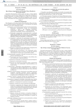 Documento descarregado pelo utilizador Adilson (10.8.0.12) em 11-09-2012 10:12:50.
                                                                                     © Todos os direitos reservados. A cópia ou distribuição não autorizada é proibida.


                  968      II SÉRIE — NO 54 «B. O.» DA REPÚBLICA DE CABO VERDE — 30 DE AGOSTO DE 2012
                                           Despacho nº 33/2012                                                                                Artigo 2º
                                               De 10 de Agosto                                               (Pressupostos e condições do exercício dos poderes
                                                                                                                                delegados)
                      Que delega competências no Vereador Óscar Humberto
                                              Évora dos Santos                                          1. Os poderes ora delegados deverão ser exercidos sem prejuízo das
                                                                                                      competências conferidas ao pessoal dirigente pelo respectivo Estatuto
                     Convindo desconcentrar tarefas tendo em vista a maior eﬁcácia
                                                                                                      aprovado pelo Decreto-Lei nº 13/97, de 1 de Julho.
                  e eﬁciência no exercício das competências legalmente atribuídas à
                  Câmara Municipal, ao abrigo do disposto no artigo 101º do Estatuto                    2. O Vereador manterá o Presidente da Câmara Municipal perma-
                  dos Municípios e no artigo 19º do Decreto-Legislativo 2/95, de 20 de                nentemente informado das medidas e dos actos praticados no exercício
                  Junho, o Presidente da Câmara Municipal da Praia decide o seguinte:                 dos poderes delegados.
                                                    Artigo 1º                                           3. O Vereador fará expressa menção da presente delegação, sempre
                                           (Âmbito da delegação)                                      que use os poderes ora delegados;
                     São delegados no Vereador, Senhor Óscar Humberto Évora dos San-                     4. Nos termos do nº 6 do artigo 19º do citado Decreto Legislativo 2/95,
                  tos, os seguintes poderes conferidos pelo nº 1 do artigo 98º do referido            o Presidente da Câmara Municipal pode:
                  Estatuto e por outras disposições legais:                                                   a) Emitir directivas e instruções vinculativas sobre o modo de
                         a) Assegurar o normal funcionamento dos serviços orçamentais,                              exercício dos poderes delegados;
                                 ﬁnanceiros, patrimoniais, ﬁscais, de licenciamento                           b) Avocar os processos abrangidos pela presente delegação;
                                 (comercial e táxis) e das delegações municipais,
                                                                                                              c) Revogar os actos praticados ao abrigo da presente delegação.
                                 coordenando, dinamizando e superintendendo nas
                                 respectivas actividades, através nomeadamente de:                                                            Artigo 3º
                             a. Orientações, programação, acompanhamento e avaliação                                                       (Publicação)
                                 regular das actividades dos serviços sob a sua coordenação e            O presente despacho é publicado no Boletim Oﬁcial, nos termos do
                                 superintendência com vista a executar o Programa de Governação       nº 1 do artigo 193º do Estatuto dos Municípios e do nº 4 do artigo 19º
                                 Municipal, os Planos de Actividades e os Orçamentos;                 do citado Decreto-Legislativo nº 2/95.
                             b. Assegurar a aplicação dos princípios de gestão e de                      Cumpra-se
                                 governação porque se rege a Câmara Municipal da Praia
                                 e o cumprimento da sua missão por parte dos serviços,                  Câmara Municipal da Praia, aos 10 de Agosto de 2012. – O Presi-
                                 particularmente no que se refere à transparência e                   dente, José Ulisses de Pina Correia e Silva.
                                 obediência aos princípios da legalidade, da prestação de                                                      –––––
                                 contas, da fundamentação das decisões, da objectividade
                                 e da imparcialidade na gestão e na afectação e utilização                                           Despacho nº 34/2012
                                 dos recursos públicos;                                                                                 De 10 de Agosto
                             c. Assegurar o cumprimento das deliberações e despachos dos                  Que delega competências no Vereador Gilberto Correia
                                 órgãos municipais por parte dos serviços;                                                  Carvalho Silva
                             d. Promoção de articulações e de cooperação inter-                          Convindo desconcentrar tarefas tendo em vista a maior eﬁcácia
1 584000 002089




                                 departamentais entre os serviços, em razão das matérias              e eﬁciência no exercício das competências legalmente atribuídas à
                                 e dos objectivos comuns que se pretendem atingir.                    Câmara Municipal, ao abrigo do disposto no artigo 101º do Estatuto
                         b) Superintender na gestão e direcção do pessoal dos serviços,               dos Municípios e no artigo 19º do Decreto Legislativo 2/95, de 20 de
                                 através nomeadamente de:                                             Junho, o Presidente da Câmara Municipal da Praia decide o seguinte:
                             a. Programação das férias dos dirigentes e das cheﬁas sob a                                                      Artigo 1º
                                 sua coordenação e superintendência;                                                               (Âmbito da delegação)
                             b. Proposta de nomeação e de demissão do pessoal dirigente;                 São delegados no Vereador, Senhor Gilberto Correia Carvalho Silva, os
                             c. Proposta de contratação de pessoal;                                   seguintes poderes conferidos pelo nº 1 do artigo 98º do referido Estatuto
                             d. Exercício de competência disciplinar sobre o pessoal dos              e por outras disposições legais:
                                 serviços sob a sua coordenação e superintendência, nos                       a) Assegurar o normal funcionamento dos serviços municipais
                                 termos da lei.                                                                     de ambiente, de água, de saneamento, de protecção civil
                         c) Representar o Município extra-judicialmente e assinar a                                 e bombeiros, coordenando, dinamizando e superintendendo
                                 correspondência oﬁcial do Município no que respeite às                             nas respectivas actividades, através nomeadamente de:
                                 competências da Câmara Municipal nas áreas referidas                              a. Orientações, programação, acompanhamento e avaliação
                                 na alínea a);                                                                        regular das actividades dos serviços, sob a sua coordenação e
                         d) Emitir e renovar licença e alvará para a actividade comercial                             superintendência com vista a executar o Programa de Governação
                                 retalhista, incluindo quiosques, bancas, esplanadas,                                 Municipal, os Planos de Actividades e os Orçamentos;
                                 roulotes e venda ambulante, de acordo com deliberações                            b. Assegurar a aplicação dos princípios de gestão e de
                                 e regulamentos do Município da Praia e com a lei;                                    governação porque se rege a Câmara Municipal da Praia
                         e) Emitir, renovar e cancelar licenças da actividade de Táxis                                e o cumprimento da sua missão por parte dos serviços,
                                 nos termos do Regulamento da Actividade de Táxis;                                    particularmente no que se refere à transparência e
                                                                                                                      obediência aos princípios da legalidade, da prestação de
                         f) Assegurar as seguintes actividades relacionadas com a gestão
                                                                                                                      contas, da fundamentação das decisões, da objectividade
                                 orçamental, ﬁnanceira, ﬁscal e patrimonial do Município:
                                                                                                                      e da imparcialidade na gestão e na afectação e utilização
                             a. Elaborar o anteprojecto de orçamento municipal;                                       dos recursos públicos;
                             b. Elaborar o projecto de conta de gerência do Município;                             c. Assegurar o cumprimento das deliberações e despachos dos
                             c. Autorizar o pagamento de despesas orçamentadas de                                      órgãos municipais por parte dos serviços;
                                 acordo com os limites ﬁxados na deliberação que aprova as                         d. Promoção de articulações e de cooperação inter-
                                 normas e os procedimentos permanentes para a execução                                departamentais entre os serviços, em razão das matérias
                                 orçamental do orçamento do Município da Praia;                                       e dos objectivos comuns que se pretendem atingir.
                             d. Administrar o património municipal;                                           b) Dirigir o serviço municipal de protecção civil;
                             e. Adquirir bens móveis;                                                         c) Superintender na gestão e direcção do pessoal dos serviços,
                             f. Adquirir serviços de terceiros e, em geral, outorgar os                             através nomeadamente de:
                                 contratos necessários ao funcionamento dos serviços e
                                                                                                                   a. Programação das férias dos dirigentes e das cheﬁas sob a
                                 ao exercício das atribuições municipais no quadro de
                                                                                                                       sua coordenação e superintendência;
                                 despesas correntes.
                         g) Revogar, reformar ou converter os actos praticados ao abrigo                           b. Proposta de nomeação e de demissão do pessoal dirigente;
                                 da presente delegação;                                                            c. Proposta de contratação de pessoal;
                         h) Instaurar processos de execução ﬁscal e aplicar multas e                               d. Proposta de exercício de competência disciplinar
                                 juros de mora relacionados com o pagamento de impostos                               sobre o pessoal dos serviços sob a sua coordenação e
                                 e taxas municipais.                                                                  superintendência.


                                       https://kiosk.incv.cv                                                       9DACABA6-0A30-48C9-9E8F-2A997476F44F
 