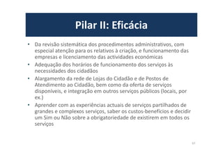 Introdução: matriz
Se Portugal não se posicionar radicalmente na vanguarda da globalização, falhará.
Se Portugal não se preparar para uma governação que mobilize, mereça a
confiança e motivação dos portugueses, declinará.
Se Portugal sobrevalorizar a via única da integração europeia, arrisca-se a ser por
décadas um país hiper-dependente da má governação europeia, em especial da
Zona Euro, e, assim, sem futuro autónomo, sobretudo com a União Orçamental,
Bancária ou mesmo Política.
– Aqui, entende-se que deve accionar-se um Plano B, embora não politicamente explícito,
mas activo, que é o de criar riqueza com a nossa geo-localização, bem como todos os
recursos e investimentos que daí advêm. Ou seja, por exemplo, mais proactividade com
os MENA, a CPLP e o continente americano (especialmente, Canadá)
– Portanto não se trata de ser antieuropeu, pelo contrário. Mas a UE, e a sua política, não
está recomendável para quase ninguém, sobretudo Portugal, e precisamos de não só de
nos autonomizar (para sair da condicionalidade macroeconómica), como de criar
urgentemente riqueza e prosperidade.
Portugal precisa de políticas de impacto imediato na redução da despesa, no
aumento da receita e na prosperidade económica. Como?
14
 