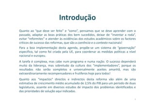 Há algo de profundamente errado na maneira como hoje vivemos e estamos
a ser governados. Sabemos o preço das coisas, mas não fazemos ideia do que
valem.
Sabemos que algo está mal, mas não valorizamos o bem que aprendemos.
Há muita coisa de que não gostamos, mas não sabemos em quem acreditar.
O que devemos fazer? E como devemos fazê-lo?*
*Adaptação baseada em “Um Tratado Sobre os Nossos Actuais Descontentamentos”
Tony Judt (2010)
3
 
