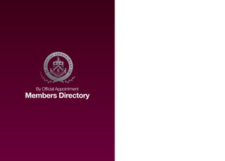 By Ofﬁcial Appointment
Members Directory
 