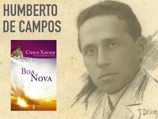 HUMBERTO
DE CAMPOS
2
 