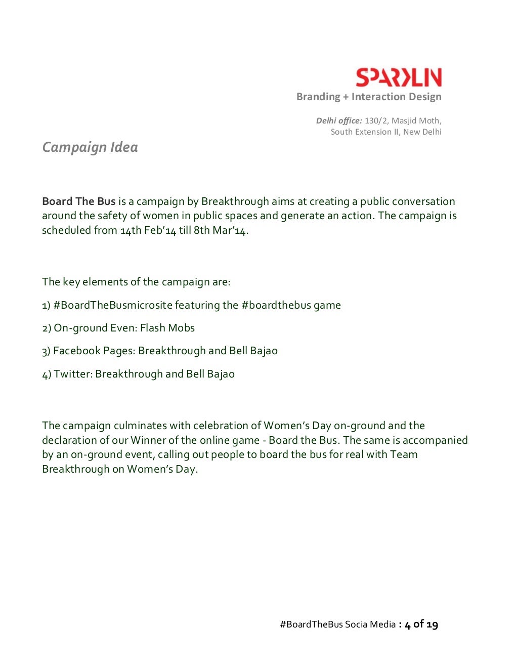 Case Study: Board the Bus 2014
