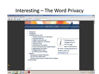 Interesting – The Word Privacy 
 