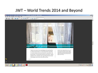 JWT – World Trends 2014 and Beyond 
 