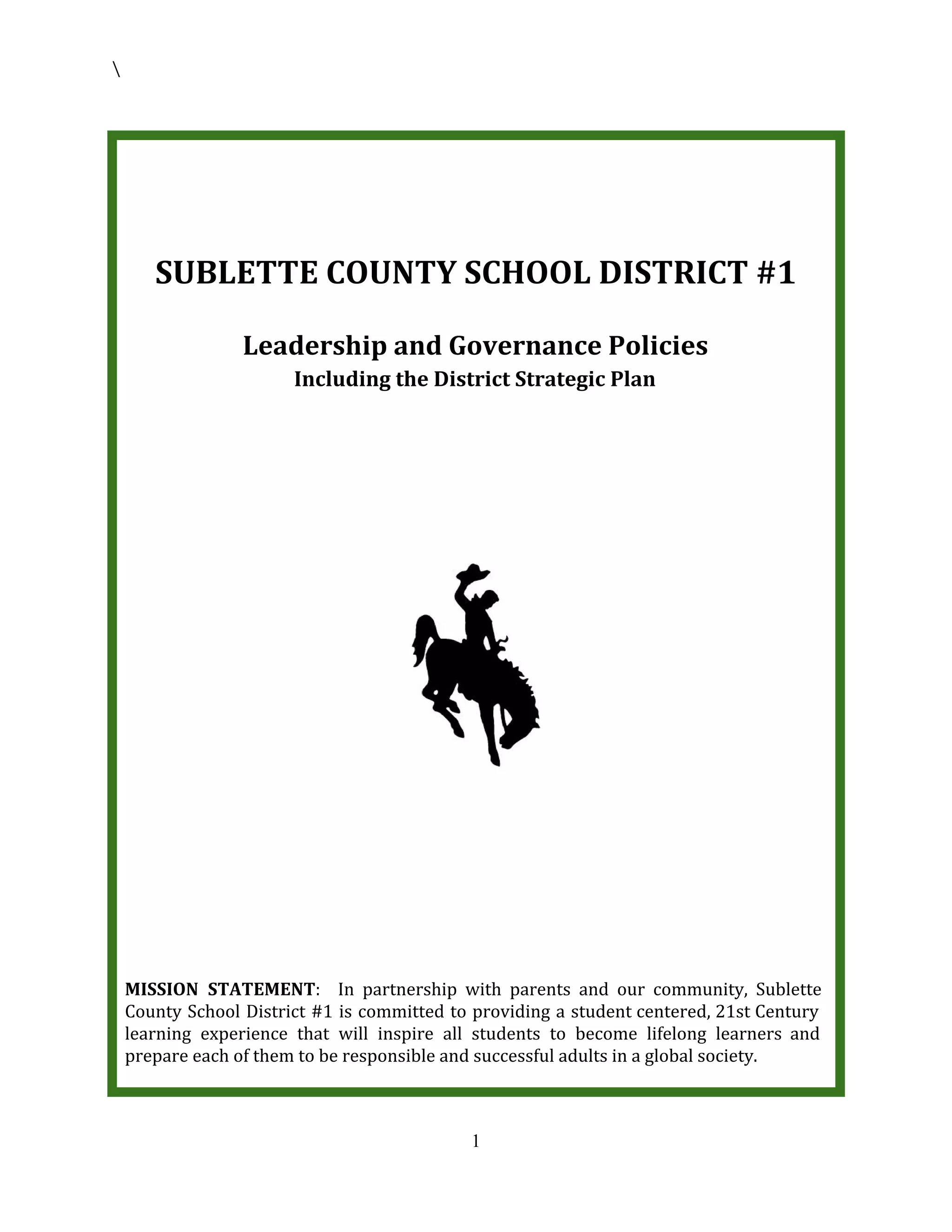 Sublette County School District 1 Board Governance Policy Manual PDF