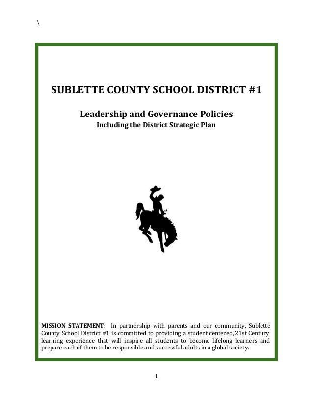 Sublette County School District 1 Board Governance Policy Manual