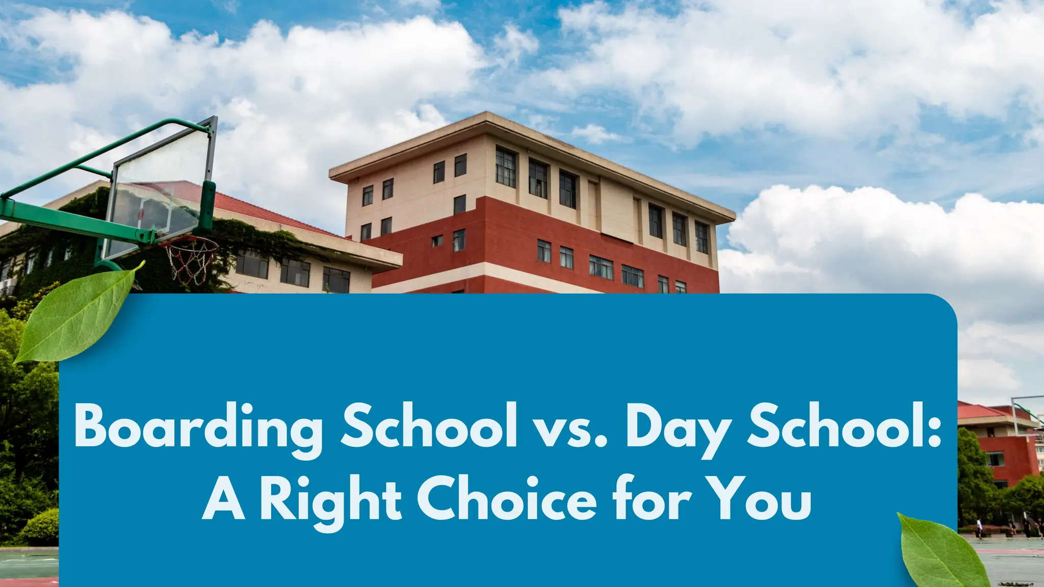 Boarding School Vs Day School A Right Choice For You Pdf Pdf