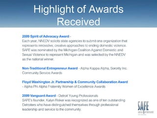 Highlight of Awards
     Received
 