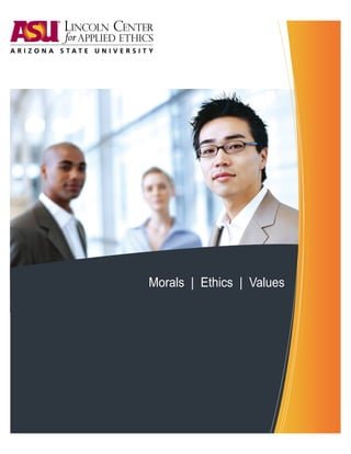 Morals | Ethics | Values
 