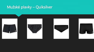 Mužské plavky – Quiksilver
 
