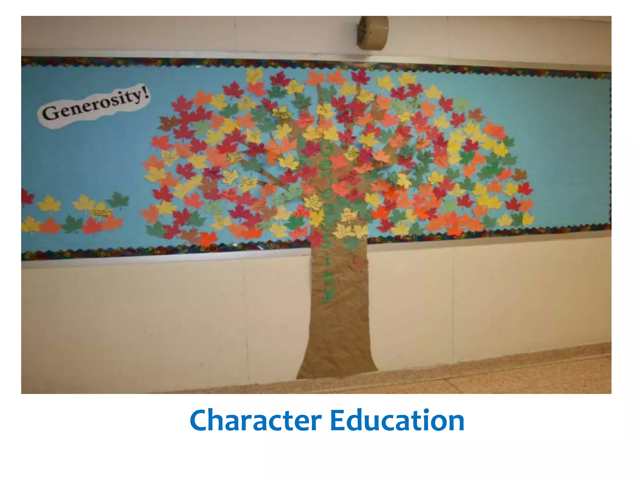 Character Education
 