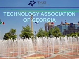 TECHNOLOGY ASSOCIATION
      OF GEORGIA
 