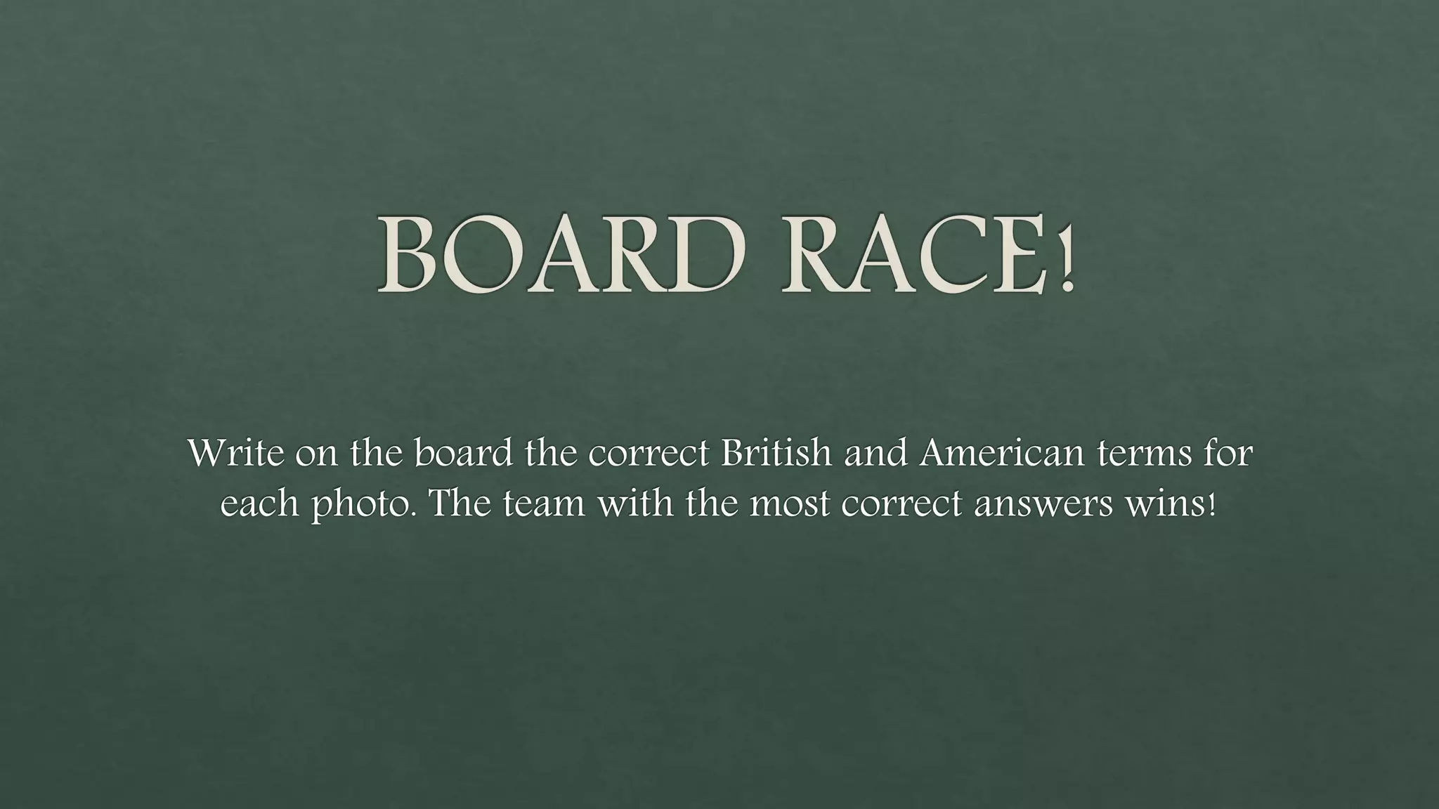 Board Race!