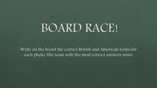 Board Race!