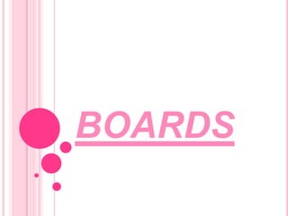 boards 