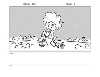 Scene 169 Panel 3
Dialog
Notes
 