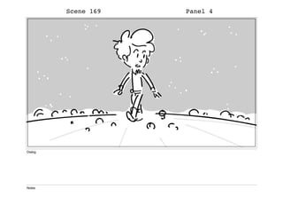 Scene 169 Panel 4
Dialog
Notes
 