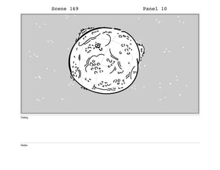 Scene 169 Panel 10
Dialog
Notes
 