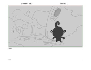 Scene 161 Panel 1
Dialog
Notes
 