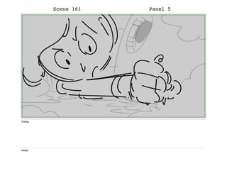 Scene 161 Panel 5
Dialog
Notes
 