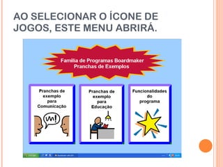 AO SELECIONAR O ÍCONE DE JOGOS, ESTE MENU ABRIRÁ. 