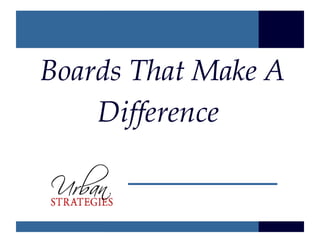 Boards That Make A Difference   