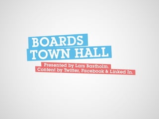 Boardtownhall Final
