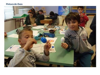 Pintura de Ovos
 