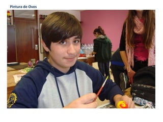 Pintura de Ovos
 