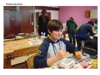 Pintura de Ovos
 