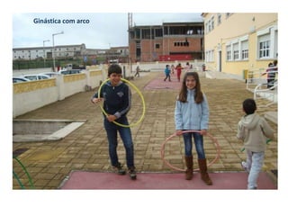 Ginástica com arco
 