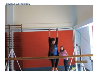 Atividades de Ginástica
 